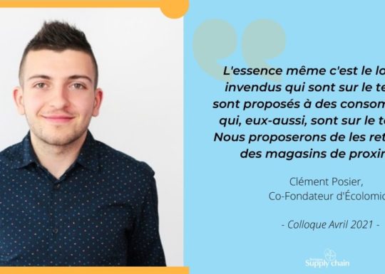 Clément Posier, CEO d'Ecolomic nous explique les enjeux des circuits-courts aujourd'hui