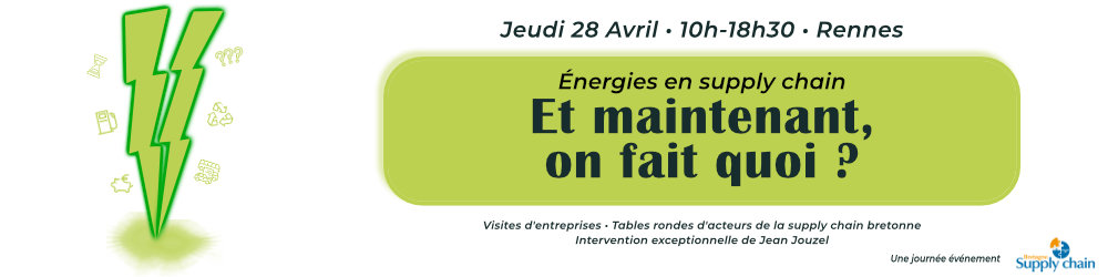 Bretagne Supply Chain organise un nouveau colloque sur la transition énergétique à Rennes.